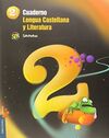 CUADERNO 2 DE LENGUA CASTELLANA Y LITERATURA - 2º ED. PRIM.