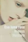 Esa Luna Rota