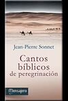 CANTOS BIBLICOS DE PEREGRINACION