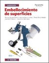 EMBELLECIMIENTO DE SUPERFICIES (3ª ED.)