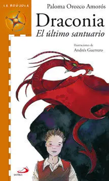 Draconia. El Último Santuario