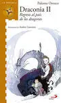 Draconia. 2: Regreso Al País de los Dragones