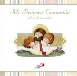 Mi Primera Comunion. Libro de Recuerdos