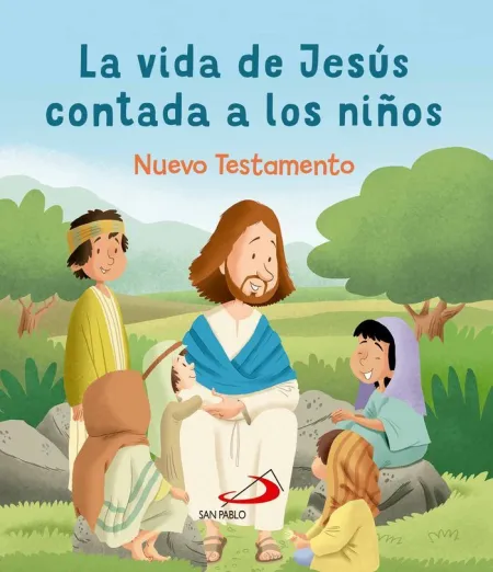 Vida de Jesus Contada a los Niños