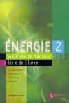 ÉNERGIE -2- LIVRE DE L´ÉLEVE + CD