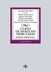 CURSO DE DERECHO TRIBUTARIO. PARTE ESPECIAL. 10 ED. 2016
