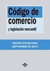 CÓDIGO DE COMERCIO Y LEGISLACIÓN MERCANTIL (34ª ED. 2017)