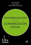 ÉTICA Y AUTORREGULACIÓN DE LA COMUNICACION SOCIAL
