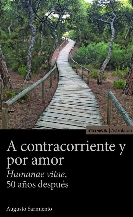 A Contracorriente y por Amor