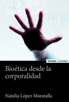 Bioética Desde la Corporalidad