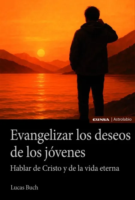Evangelizar los Deseos de los Jóvenes. Hablar de C