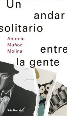 Un Andar Solitario entre la Gente
