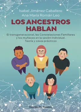 Los Ancestros Hablan - el Transgeneracional, las C