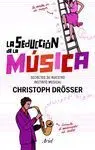 La Seducción de la Música