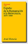 ESPAÑA: DE LA RESTAURACION A LA DEMOCRACIA, 1875-1980
