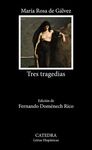 TRES TRAGEDIAS
