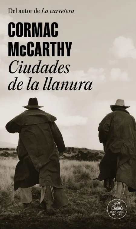 Ciudades de la Llanura (Trilogía de la Frontera 3)