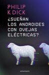 SUEÑAN ANDROIDES OVEJAS ELECTRICAS