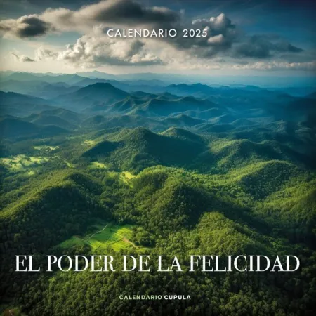 Calendario el Poder de la Felicidad 2025