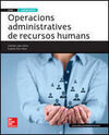 OPERACIONS ADMINISTRATIVES DE RECURSOS HUMANS - GRAU MITJA - LIBRO DEL ALUMNO