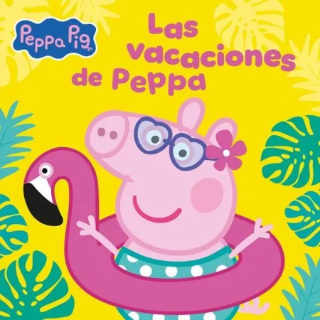 Peppa Pig. Las Vacaciones de Peppa