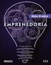 EMPRENEDURIA - 3R ESO - GUIA D ' AULA