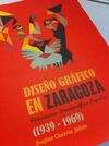 DISEÑO GRAFICO EN ZARAGOZA (1939-1969)