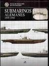 SUBMARINOS ALEMANES 1939-1945