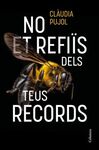 NO ET REFIIS DELS TEUS RECORDS
