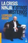 La Crisis Ninja y Otros Misterios de la Economía Actual