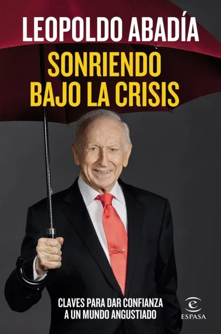Sonriendo Bajo la Crisis