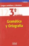 CUADERNO DE GRAMATICA Y ORTOGRAFIA - 3º ESO