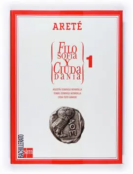 Areté, Filosofía y Ciudadanía, 1 Bachillerato