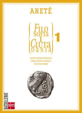 Filosofia I Ciutadania (Nuevo Areté) - 1º Batx. (2008)