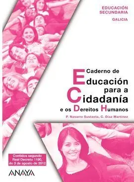 Caderno de Educación para a Cidadanía e os Dereitos Humanos.
