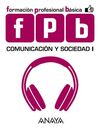 COMUNICACIÓN Y SOCIEDAD 1.