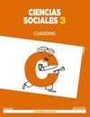 CIENCIAS SOCIALES 3. CUADERNO.