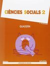 CIÈNCIES SOCIALS - 2º ED. PRIM. - QUADERN