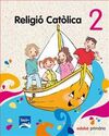 RELIGIÓ CATÒLICA - 2º ED. PRIM.