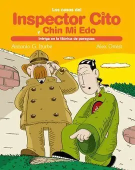 Los Casos del Inspector Cito y Chin mi Edo. 8: Intriga en la Fábrica de Paraguas