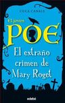 EL JOVEN POE. 2: EL EXTRAÑO CRIMEN DE MARY ROGET