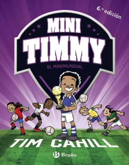 Mini Timmy 4. El Minimundial
