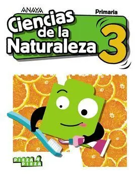 Ciencias de la Naturaleza 3. Pieza a Pieza