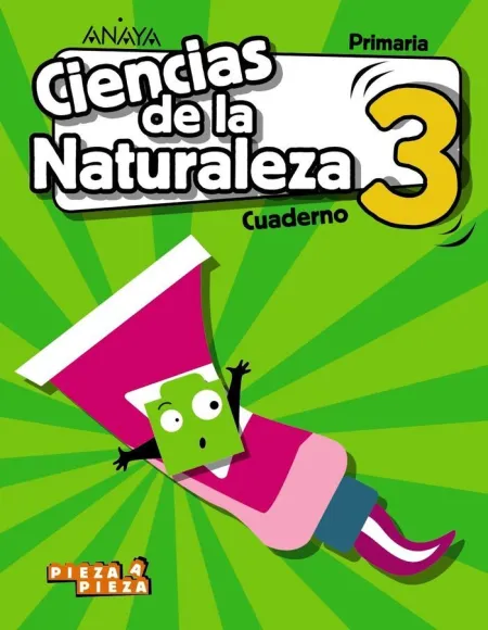 Ciencias de la Naturaleza 3. Cuaderno.