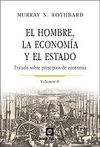 EL HOMBRE, LA ECONOMÍA Y EL ESTADO (VOL. II)