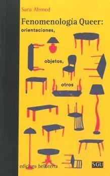 Fenomenologia Queer Orientaciones Objetos Otros
