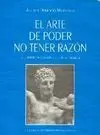 El Arte de Poder no Tener Razón