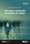 LIDERAZGO Y MOTIVACION DE EQUIPOS DE TRABAJO (9º ED.)