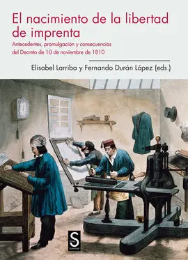 El Nacimiento de la Libertad de Imprenta