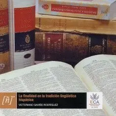 Finalidad en la Tradición Lingüística Hispánica